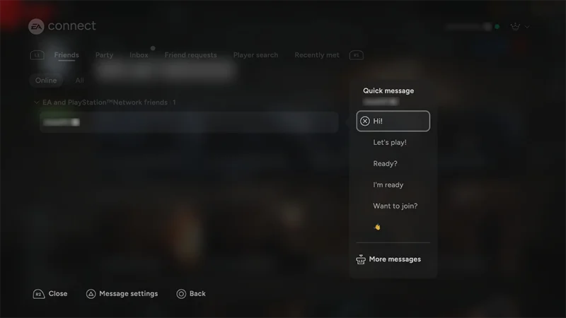 Capture d'écran des messages rapides dans EA Connect comme Salut, On joue ? et Prêt.