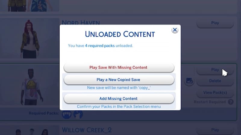 The Unloaded Content options: Play Save with Missing Content, Play a New Copied Save, and Add Missing Content.