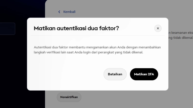 Petunjuk konfirmasi yang menanyakan kepada pengguna apakah mereka ingin menonaktifkan autentikasi dua faktor.